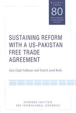 Sustaining Reform with a Us-Pakistan Free Trade Agreement