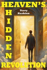 Heaven's Hidden Revolution