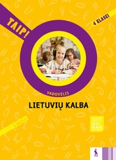 Lietuvių kalba. Vadovėlis 4 klasei, 1 dalis. Serija TAIP!