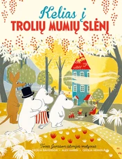 Kelias į trolių Mumių slėnį Kelias į trolių Mumių slėnį