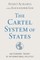 The Cartel System of States