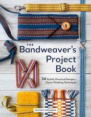 The Bandweaver's Project Book