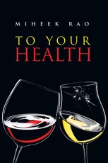 Rao, M: To Your Health