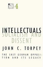 Intellectuals, Socialism, and Dissent