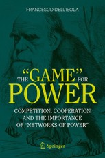 The "Game" for Power