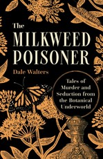 The Milkweed Poisoner