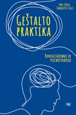 Geštalto praktika. Konsultavimas ir psichoterapija
