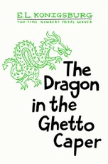 The Dragon in the Ghetto Caper