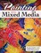 Painting with Mixed Media