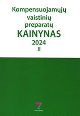 Kompensuojamųjų vaistinių preparatų kainynas 2024, II dalis