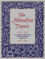 The Federalist Papers