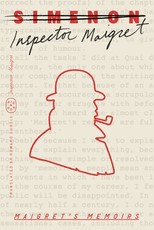 Maigret's Memoirs (Inspector Maigret)