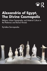 Alexandria of Egypt, The Divine Cosmopolis