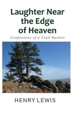Laughter Near the Edge of Heaven