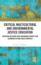 Critical Multicultural and Environmental Justice Education
