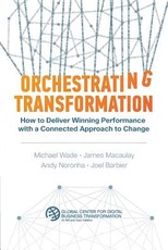 Orchestrating Transformation