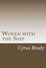 Woven with the Ship