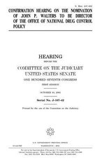 Confirmation hearing on the nomination of John P. Walters to be Director of the Office of National Drug Control Policy