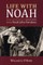 Life with Noah