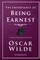 The Importance of Being Earnest