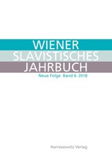 Wiener Slavistisches Jahrbuch. Neue Folge 6 (2018)