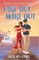 Fake Out Make Out