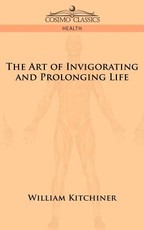 The Art of Invigorating and Prolonging Life
