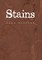 Stains