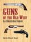 Guns of the Old West