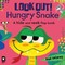 Delaney, P: Look Out! Hungry Snake