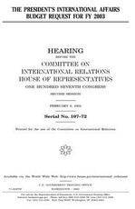 The president's international affairs budget request for FY 2003