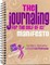 Journaling for the Self of It!(TM) Manifesto