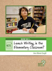 How Do I Launch Writing in the Elementary Classroom?