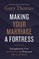 Making Your Marriage a Fortress