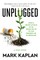 Unplugged