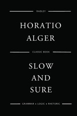 Slow And Sure