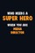 Who Need A SUPER HERO, When You Are Media Director