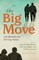 The Big Move