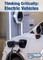 Thinking Critically: Electric Vehicles