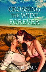 Crossing the Wide Forever