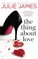 The Thing About Love