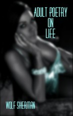 Adult Poetry On Life