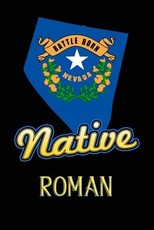 Nevada Native Roman