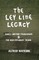 The Ley Line Legacy