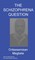 The Schizophrena Question