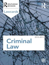 Routledge: Criminal Lawcards 2012-2013