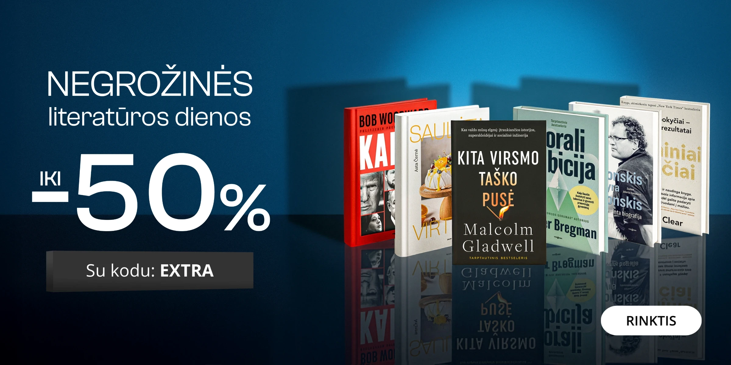 NEGROŽINĖS LITERATŪROS DIENOS iki -50% extra nuolaidos!