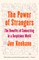 The Power of Strangers