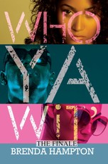Who Ya Wit'