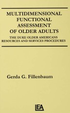 Fillenbaum, G: Multidimensional Functional Assessment of Old